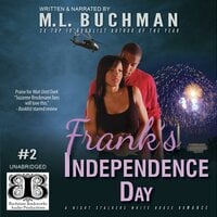Frank's Independence Day: A Holiday Romantic Suspense - M. L. Buchman