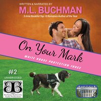 On Your Mark - M.L. Buchman, M. L. Buchman