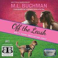 Off the Leash - M.L. Buchman, M. L. Buchman