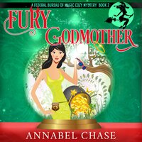 Fury Godmother - Annabel Chase