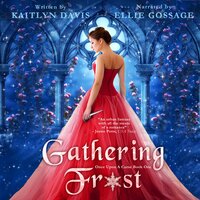 Gathering Frost - Kaitlyn Davis