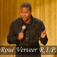 R.I.P. - Roué Verveer