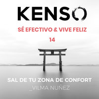 Sal de la zona de confort. Vilma Nuñez - KENSO