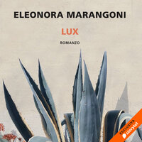 Lux - Eleonora Marangoni