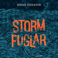 Stormfuglar - Einar Kárason
