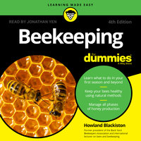 Beekeeping For Dummies: 4th Edition - Howland Blackiston