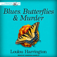 Blues, Butterflies & Murder - Loulou Harrington