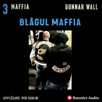 Blågul maffia - Gunnar Wall