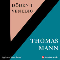 Döden i Venedig - Thomas Mann