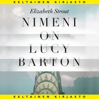 Nimeni on Lucy Barton - Elizabeth Strout
