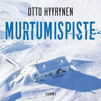 Murtumispiste - Otto Hyyrynen