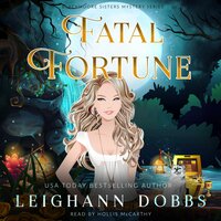 Fatal Fortune: Blackmoore Sisters Cozy Mysteries Book 8 - Leighann Dobbs