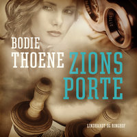 Zions porte - Bodie Thoene