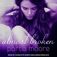 Almost Broken - Portia Moore