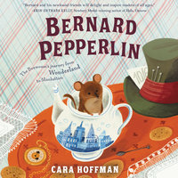 Bernard Pepperlin - Cara Hoffman