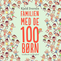Familien med de 100 børn - Kjeld Iversen