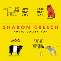 The Sharon Creech Audio Collection - Sharon Creech