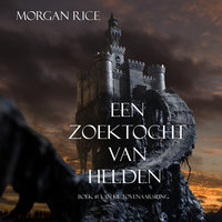 Een Zoektocht Van Helden (Boek #1 In De Tovenaarsring) - Morgan Rice