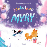 Jouluinen Myry: Lennokas joulutarina - Henna Ryynänen