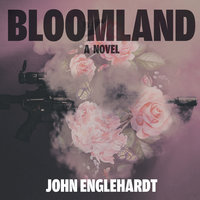 Bloomland - John Englehardt