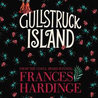 Gullstruck Island - Frances Hardinge