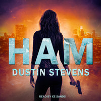 HAM - Dustin Stevens