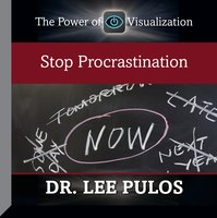 Stop Procrastination - Lee Pulos