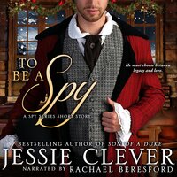 To Be a Spy - Jessie Clever