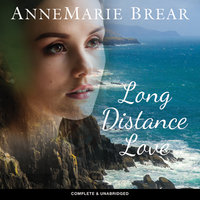 Long Distance Love - AnneMarie Brear