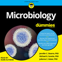 Microbiology for Dummies - Julienne C. Kaiser, PhD, Jennifer C. Stearns, PhD, Michael G. Surette, PhD