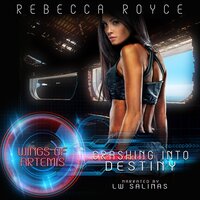 Crashing Into Destiny - Rebecca Royce