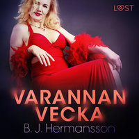 Varannan vecka - erotisk novell - B.J. Hermansson