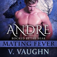 Andre: Shifter Romance - V. Vaughn