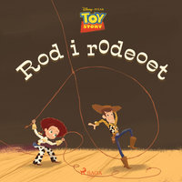 Toy Story - Rod i rodeoet - Disney