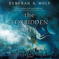 The Forbidden City - Deborah A. Wolf
