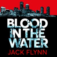 Blood in the Water - Jack Flynn