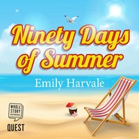 Ninety Days of Summer: Goldebury Bay Book 1 - Emily Harvale