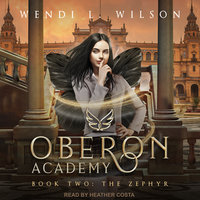 The Zephyr: The Zephyr - Wendi L. Wilson