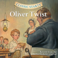 Oliver Twist - Kathleen Olmstead, Charles Dickens