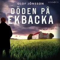 Döden på Ekbacka - Olof Jönsson