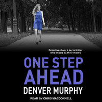 One Step Ahead - Denver Murphy