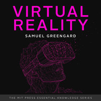 Virtual Reality - Samuel Greengard