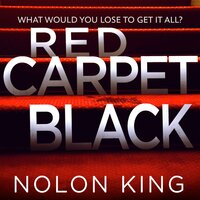 Red Carpet Black - Nolon King