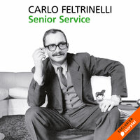 Senior service - Carlo Feltrinelli