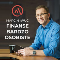 Podcast - #18 FBO: ONA, ON I PIENIĄDZE – WALENTYNKOWY PODCAST O WSPÓLNYCH FINANSACH - Marcin Iwuć