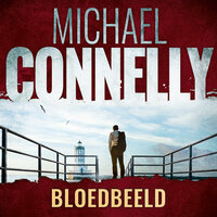 Bloedbeeld - Michael Connelly
