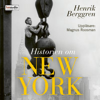 Historien om New York - Henrik Berggren