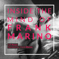 In the Mind of Frank Marino - Taffi Rosen