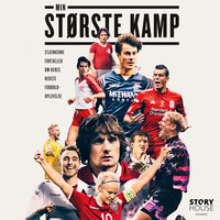 Min største kamp: Stjernerne fortæller om deres bedste fodboldoplevelse - Christoffer Stig Christensen, Ole Sønnichsen