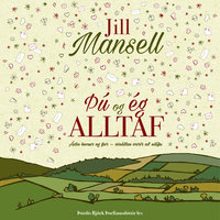 Þú og ég, alltaf - Jill Mansell